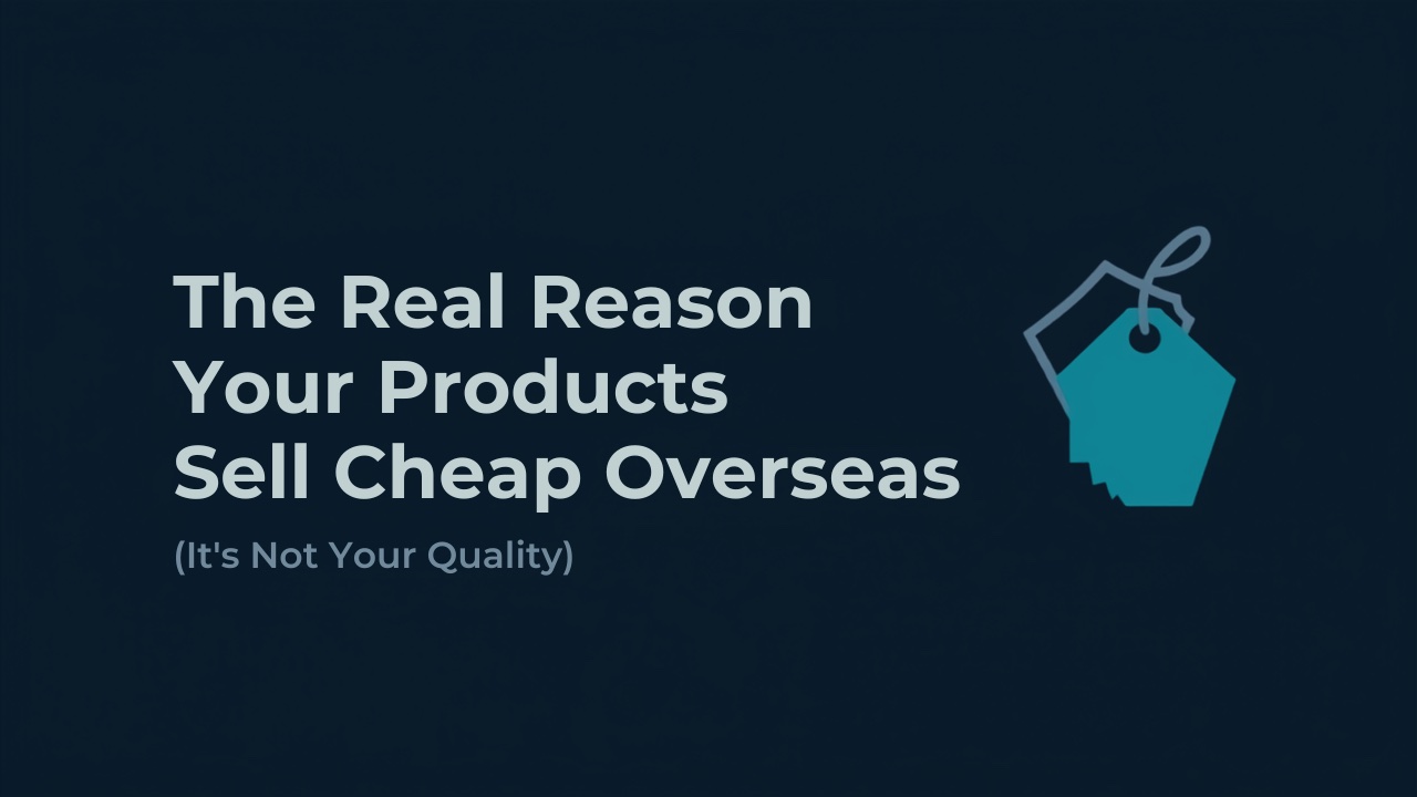 Why products sell cheap overseas